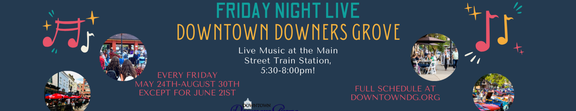 Friday Night Live Downtown Downers Grove banner